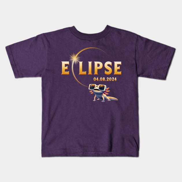 Total Solar Eclipse Shirt 2024 Axolotl in Astronomy Glasses Kids T-Shirt by Tylerestra
